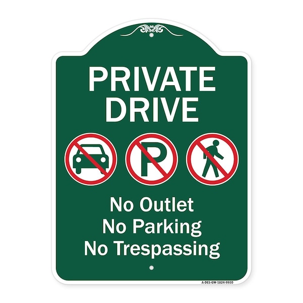 Signmission Private Drive No Outlet No Parking And No Trespassing Heavy-Gauge Aluminum Sign, 24" H, GW-1824-9930 A-DES-GW-1824-9930 - main